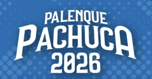Se acerca el Palenque Pachuca 2026; te dejamos la cartelera completa, las fechas y los precios